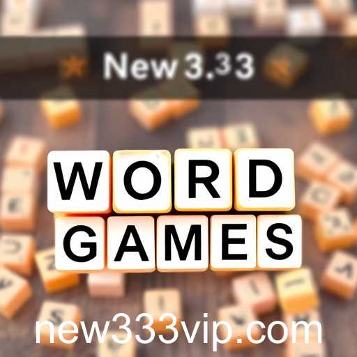 Explore the World of Word Games: Unlock Your Lexical Creativity